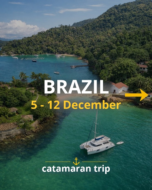 Brazil - Costa Verde by Catamaran